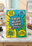 Focus believe achieve notebook
