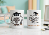 matric mug - your greatest chapter is being written