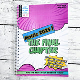 Matric - The final Chapter