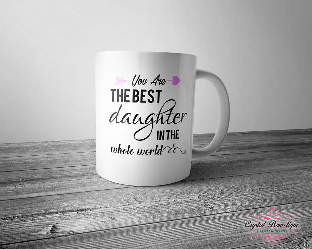 Best Daughter in the World Mug