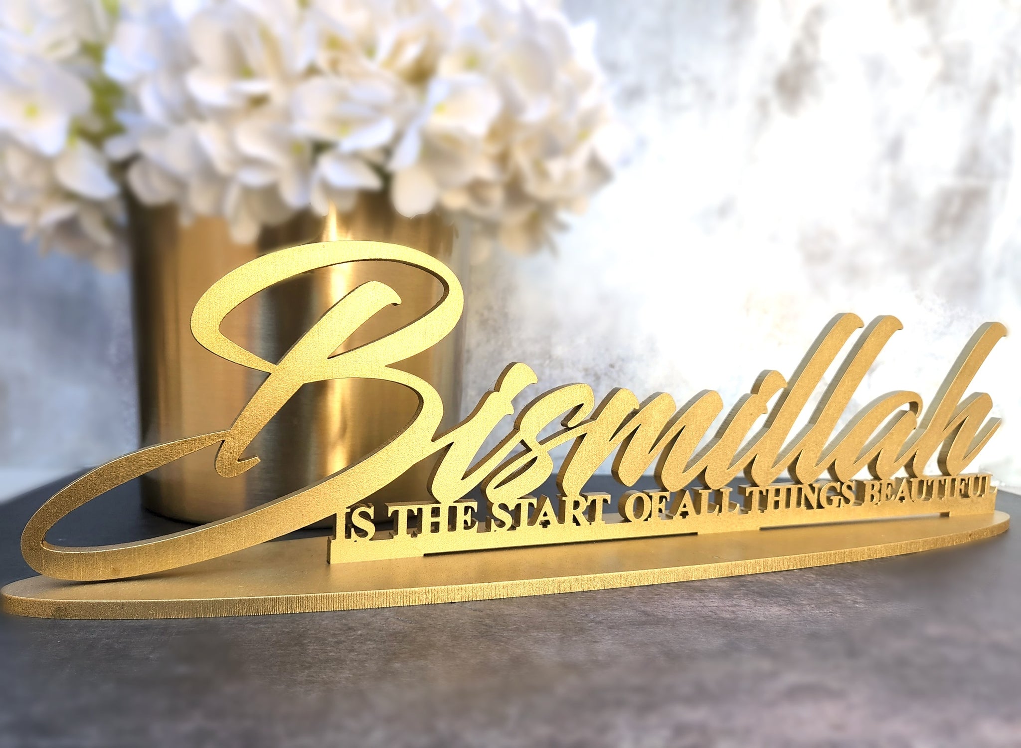 Bismillah is the start of all things beautiful decorative stand