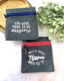 Coin Purse - Amazing Things Happen When You Try