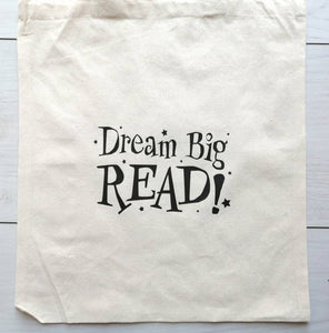 Dream big, Read Tote Bag